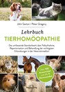 Lehrbuch Tierhomöopathie - John Saxton ;  Peter Gregory - 9783955822101