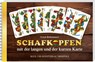 Schafkopfen mit der langen und der kurzen Karte - Erich Rohrmayer - 9783955870706