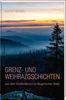 Grenz- und Weihrazgschichten - Rupert Berndl - 9783955878290
