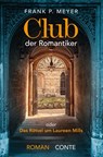 Club der Romantiker - Frank P. Meyer - 9783956021510