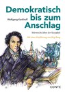 Demokratisch bis zum Anschlag - Wolfgang Kerkhoff - 9783956022999