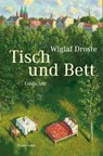 Tisch und Bett - Wiglaf Droste - 9783956143564