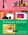 Zuhause kochen - David Chang ; Priya Krishna - 9783956145322