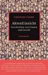 AktenEinsicht - Christina Clemm - 9783956146473