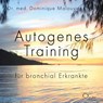 Autogenes Training für bronchial Erkrankte -  - 9783956164545
