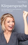Körpersprache - Carola Wegerle - 9783956165061