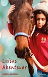 Luisas Abenteuer - Carola Wegerle - 9783956165085