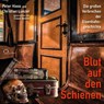 Blut auf den Schienen -  - 9783956165146