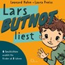 Lars BUTNOT liest -  - 9783956165405