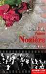Der Fall Violette Nozière - Christian Lunzer ; Peter Hiess - 9783956165528