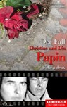 Der Fall Christine und Léa Papin - Christian Lunzer ; Peter Hiess - 9783956165696