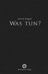 Was tun? - David Engels - 9783956211423