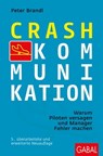 Crash-Kommunikation - Peter Brandl - 9783956236976