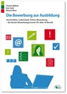 Die Bewerbung zur Ausbildung - Thomas Bähren ; Kurt Guth ; Marcus Mery - 9783956240911