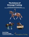 The Science of Dressage Training - Knut Kruger ; Konstanze Kruger ; Elisabeth D'Antoni - 9783956250071