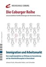 Immigration und Arbeitsmarkt. Eine Langfristprojektion zur Wirkung von Zuwanderung auf das Arbeitskräfteangebot in Deutschland - Alexander Kubis ; Johann Fuchs ; Lutz Schneider - 9783956260353