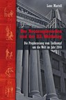 Der Neutemplerorden und der III. Weltkrieg - Lanz Martell - 9783956341809