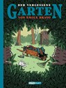 Der vergessene Garten von Émile Bravo - Émile Bravo - 9783956400056