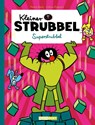 Kleiner Strubbel - Superstrubbel - Céline Fraipont ; Pierre Bailly - 9783956401169