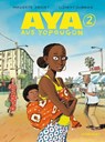Aya aus Yopougon 2 - Marguerite Abouet ; Clément Oubrerie - 9783956403873