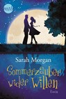 Sommerzauber wider Willen - Sarah Morgan - 9783956491771