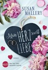 Mein Herz sucht Liebe - Susan Mallery - 9783956496684