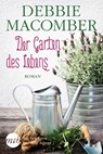 Der Garten des Lebens - Debbie Macomber - 9783956496905