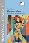 Mut zum Leben - Pieter Kohnstam - 9783956501593