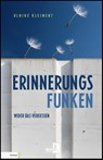 Erinnerungsfunken - Ulrike Kleinert - 9783956514883