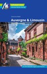Auvergne & Limousin - Zentralmassiv Reiseführer Michael Müller Verlag - Severine Wahl - 9783956549823