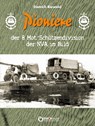 Pioniere der 8. Mot.-Schützendivision der NVA im Bild - Dietrich Biewald - 9783956556135