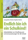 Endlich bin ich ein Schulkind! - Jacqueline Heintz ; Sophie Heintz - 9783956600449