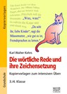 Die wörtliche Rede und ihre Zeichensetzung - Karl Walter Kohrs - 9783956603051
