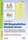 Mit Riesenschritten Deutsch lernen - Handbuch - Christl Meixner - 9783956603136