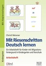 Mit Riesenschritten Deutsch lernen - Arbeitsheft - Christl Meixner - 9783956603143