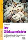 Der Glückwunschstein - Irene Wirth - 9783956604126