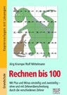 Rechnen bis 100 - Jörg Krampe ; Rolf Mittelmann - 9783956604218
