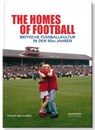 The Homes of Football - Roy Stuart - 9783956800092