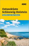 ADAC Reiseführer plus Ostseeküste Schleswig-Holstein - Monika Dittombée - 9783956898785