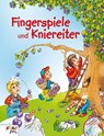 Fingerspiele und Kniereiter -  - 9783957062055