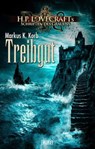 Lovecrafts Schriften des Grauens 26: Treibgut - Markus K. Korb - 9783957199362