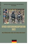 Kyiver Verteidigungsoperation 2022 - Wieland Giebel - 9783957231994