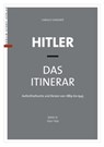 Hitler – Das Itinerar (Band III) - Harald Sandner - 9783957237088