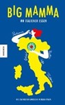 Wo Italiener essen - Big Mamma - 9783957281777
