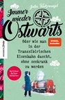 Immer wieder Ostwärts - Julia Finkernagel - 9783957284068