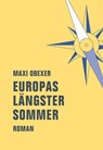 Europas längster Sommer - Maxi Obexer - 9783957322890