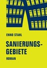 Sanierungsgebiete - Enno Stahl - 9783957324191