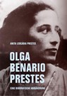 Olga Benario Prestes - Anita Leocádia Prestes - 9783957325396