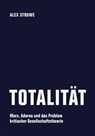 Totalität - Alex Struwe - 9783957326157