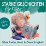 Über Liebe, Neid & Gerechtigkeit - Hörbuch -  - 9783957348845